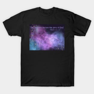 The Heavens Declare T-Shirt